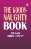 The Goody-Naughty Book