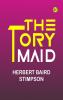 The Tory Maid