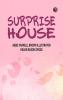 Surprise house