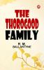 The Thorogood Family