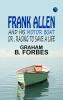Frank Allen and his motor boat or Racing to save a life