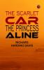 THE SCARLET CAR THE PRINCESS ALINE