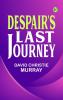 Despair's Last Journey