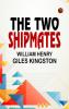 The Two Shipmates
