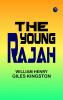 The Young Rajah