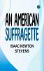 An American Suffragette