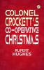 Colonel Crockett's Co-operative Christmas