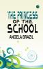 The Princess of the School