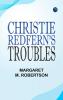 Christie Redfern's Troubles