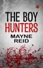 The Boy Hunters