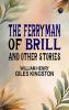 The Ferryman of Brill and Other Stories