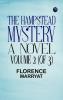 The Hampstead mystery: a novel. Volume 2 (of 3)
