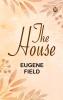 The House