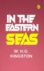 In the Eastern Seas