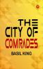 The City of Comrades