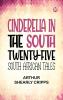 Cinderella in the South: Twenty-Five South African Tales
