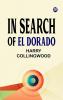 In Search of El Dorado