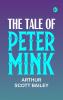 The Tale of Peter Mink