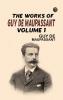 The Works of Guy de Maupassant Volume 1