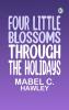 Four little Blossoms through the holidays
