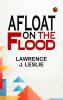 Afloat on the Flood