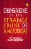 Chums in Dixie or The Strange Cruise of a Motorboat
