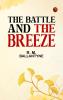 The Battle and the Breeze