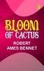 Bloom of Cactus