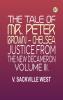 The Tale Of Mr. Peter Brown - Chelsea Justice From The New Decameron Volume III.