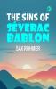 THE SINS OF SÉVERAC BABLON