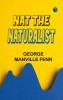 Nat the Naturalist