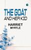 The Goat and Her Kid
