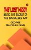The Lost Middy: Being the Secret of the Smugglers' Gap