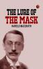 The Lure of the Mask