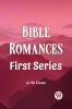 Bible Romances First Series