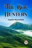 The Boy Hunters