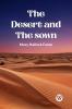 The Desert And The Sown