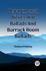 Departmental Ditties And Ballads And Barrack Room Ballads