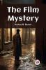 The Film Mystery