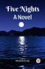 Five Nights A Novel