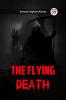 The Flying Death