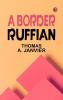 A Border Ruffian