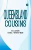 Queensland Cousins