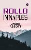 Rollo in Naples