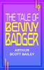 The Tale of Benny Badger