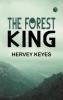 THE FOREST KING