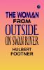 The Woman from Outside On Swan River
