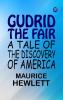 Gudrid the Fair A Tale of the Discovery of America