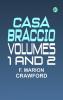 Casa Braccio Volumes 1 and 2