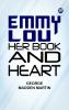Emmy Lou Her Book and Heart